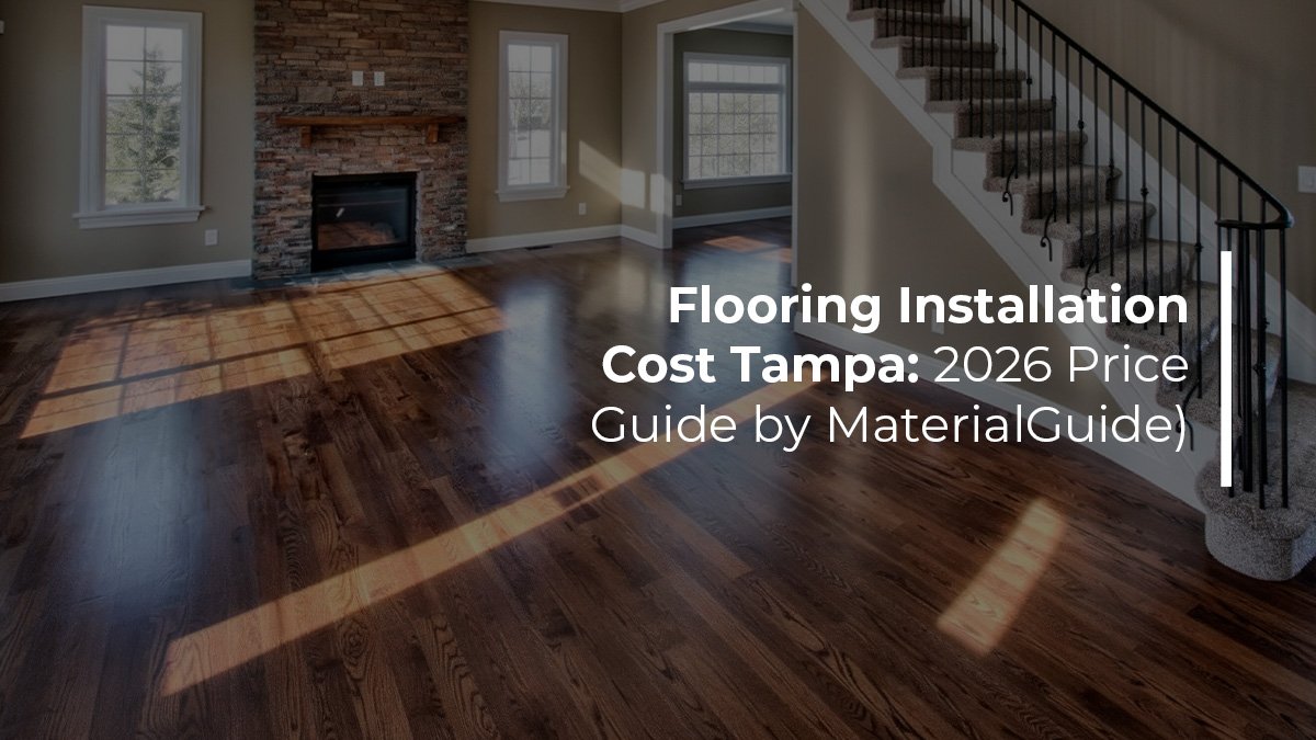 Flooring installation cost Tampa 2026 price guide by material by Renov8 Plus