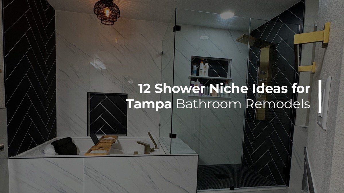 12 shower niche ideas for Tampa bathroom remodels