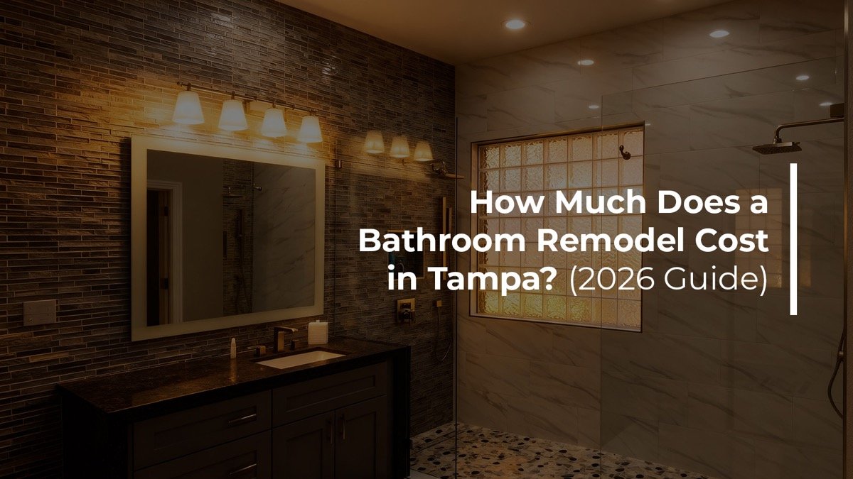 Bathroom remodel cost in Tampa 2026 guide