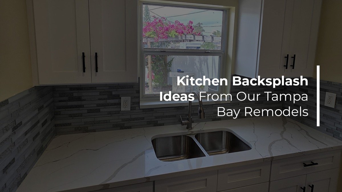 Kitchen backsplash ideas from Tampa Bay remodels